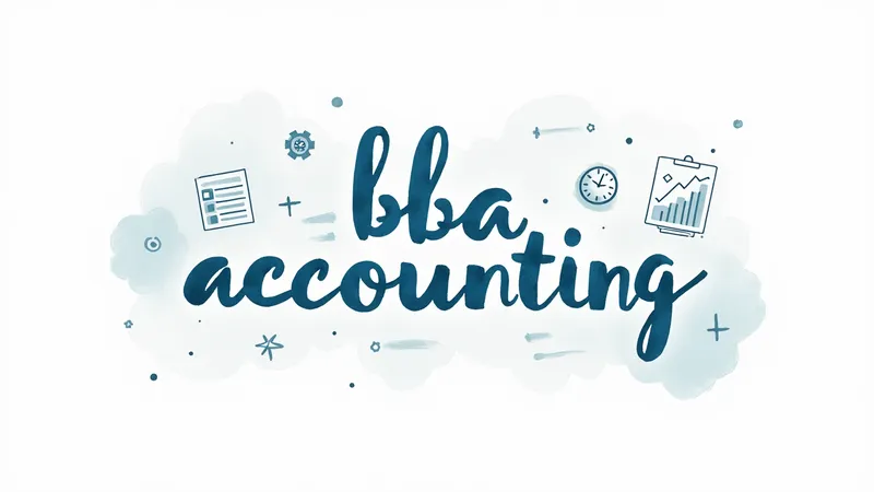 What is a BBA in Accounting?