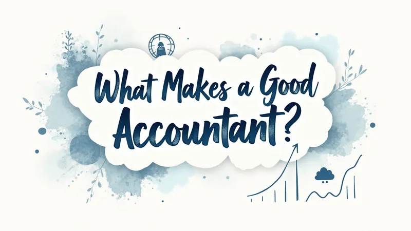 What Makes a Good Accountant?